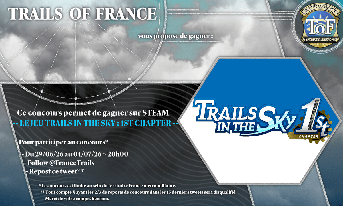 FranceTrails's tweet photo. 🔔🎁 CONCOURS🎁🔔

Trails of France vous propose de gagner sur STEAM  : 
💝 LE JEU TRAILS IN THE SKY : 1ST CHAPTER 💝

Texte traduit en français 🇫🇷

Pour participer, follow 
@FranceTrails
 + RT ce post.  

Fin du concours le 04/07 vers 20h. Règlement ci-dessous. https://t.co/ozn8aTanVY