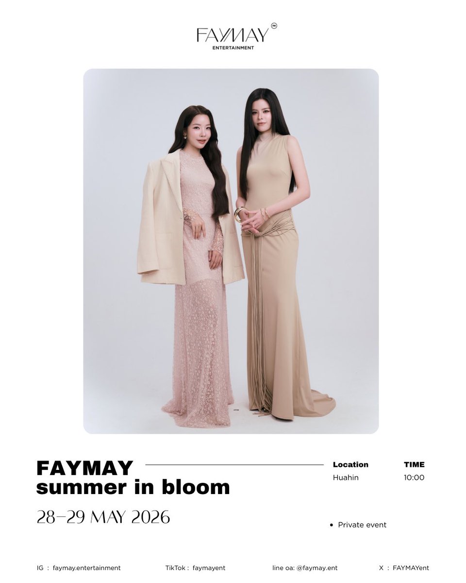 FAYMAYent's tweet photo. พบกับเฟเมษ์ที่งาน FAYMAY Summer In Bloom

วันที่ : 28-29 มิถุนายน 2569
เวลา : 10.00 น.

-งานปิด เฉพาะผู้มีสิทธิเข้าร่วมงานเท่านั้น

🔠 FAYMAY SUMMER IN BLOOM
📈#.HuahinxFAYMAY
เริ่มเทรนด์เวลา 14:00 น.

#FAYMAYentertainment 
#fay_riezz
#maywyda https://t.co/UxvabA4eOR