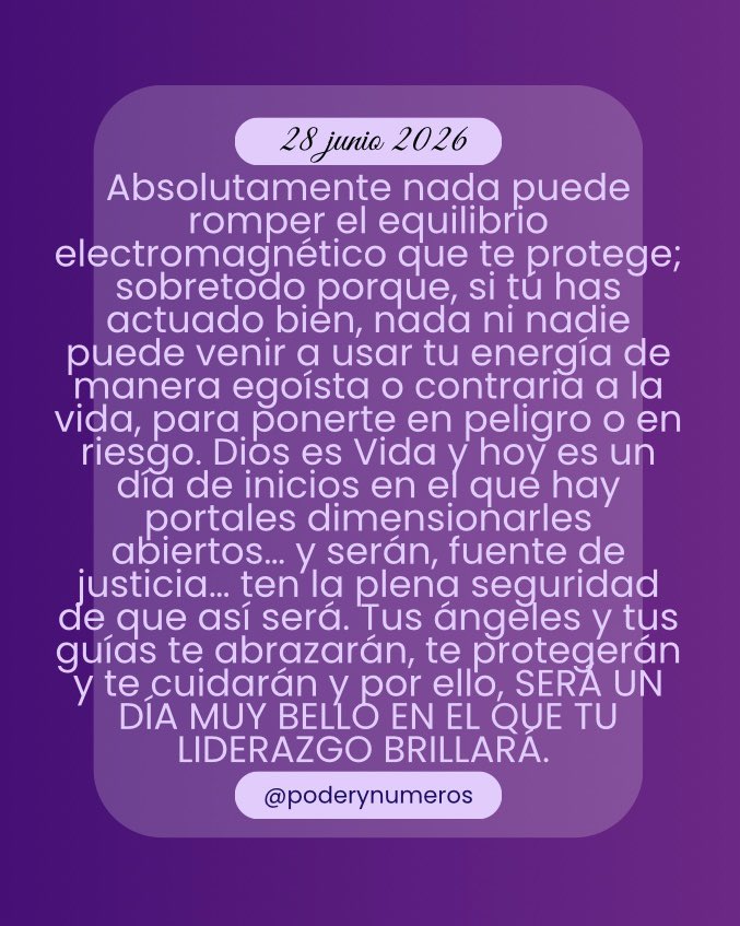 poderynumeros's tweet photo. 28 de junio de 2026. Esquema numérico profundo de hoy. Guía para fluir con el universo. #fypシ゚ #conexión #alma #universo #reflexión #motivación #espiritualidad  #pitagoras #hoy #empoderamiento #energia #serfeliz #autoconocimiento #views #viral #consultasonline #28junio2026 https://t.co/ucT0AoagmU