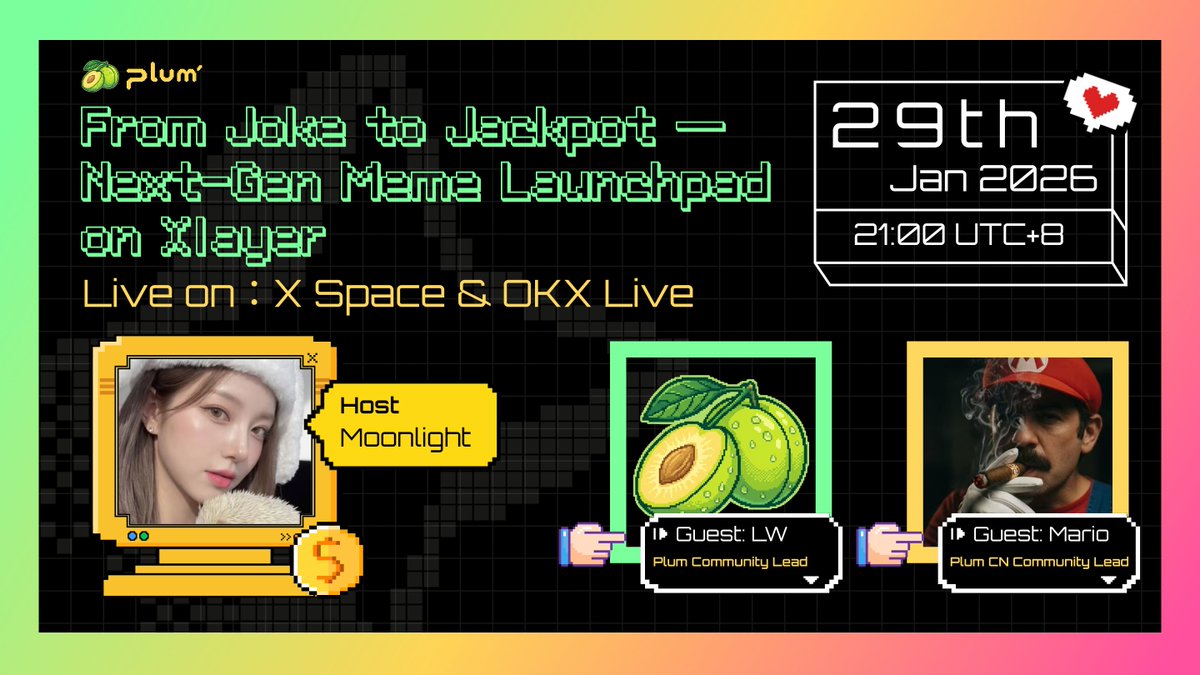 plum_meme's tweet photo. 🔥 From Joke to Jackpot — Next-Gen Meme Launchpad on @XLayerOfficial 

Meme coins went from internet jokes to life-changing gains.
The next wave starts on Xlayer.

📅 Jun 28th 21:00 (UTC+8)
📍 X Space & OKX Live

🎙️ Host: @Moon1ightSt 
👤 Guests: @sen_yi10988 & @plum_meme 

Set your reminder 👇
Space:  https://t.co/ImDmWiFJiy
OKX Live: https://t.co/347SnveS3h