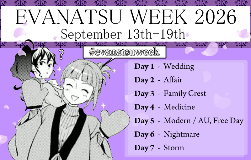 evanatsuweek's tweet photo. #evanatsuweek will be running once again this year from September 13th-19th! Please retweet to help spread the word, and check below for a few rules! ⬇️ https://t.co/50CathEdgk