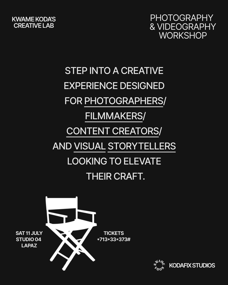 kodafixstudios's tweet photo. Kwame Koda’s CREATIVE LAB ☀️ creating the next generation of visual storytellers.

📅 11th July 2026
📍Studio 04, Lapaz (MCB Studio)
⏱️ 11:30am 
🎫 Link in Bio or *713*33*373#

An immersive experience in photography, filmmaking, and visual storytelling.📸🎥📹

#WorkShop https://t.co/4jJtJosTYi