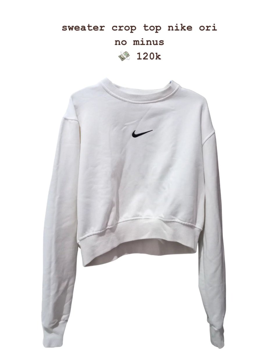 waldoerf's tweet photo. wts preloved sweater crop top nike ori no minus

💸 80k diskon dari 120k
🛒 aplikasi preloved gratong 

#wts #preloved https://t.co/4yCfI2M0k4