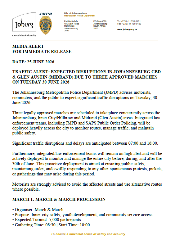 JoburgMPD's tweet photo. TRAFFIC ALERT: EXPECTED DISRUPTIONS IN JOHANNESBURG CBD &amp; GLEN AUSTIN (MIDRAND) DUE TO THREE APPROVED MARCHES ON TUESDAY 30 JUNE 2026 #SaferJoburg #JoburgRoadSafety #JHBTraffic #GrowingASaferGauteng https://t.co/ywF72MXvbg