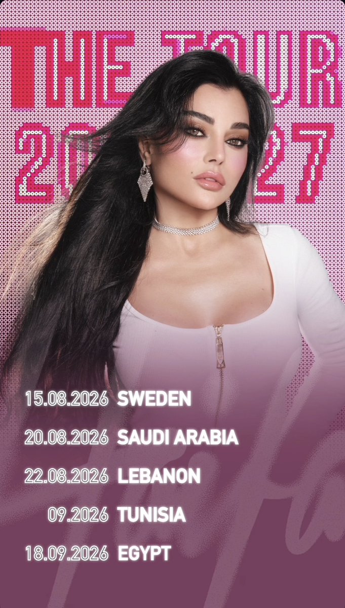 haifawehbe_news's tweet photo. 🔴 الديڤا #هيفاء_وهبي تعلن عن جولة حفلاتها العالمية: 😍💫🌍

الإمارات 3/7/2026
الأردن 11/7/2026
مصر 23/7/2026
لبنان 25/7/2026
مصر 31/7/2026
السويد 15/8/2026
السعودية 20/8/2026
لبنان 22/8/2026
تونس 9/2026
مصر 18/9/2026
الولايات المتحدة 10/2026
استراليا 1/2027
الدومينيكان 3/2027 https://t.co/QalVa2eyzx