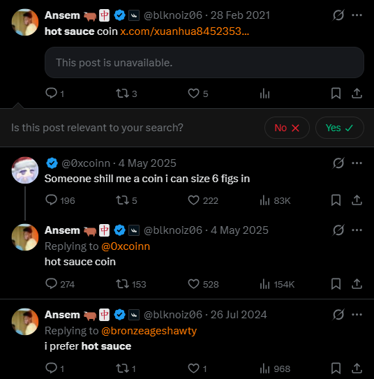 polatyrop's tweet photo. OG $HOTSAUCE - hot sauce coin

HD8tKPbYp2kctueWh4vkX6Y3673MakpLMWmxg97epump

It looks like @blknoiz06  has a serious weakness for hot sauce.

So much so that he's shilled two different hot sauce coins before, and has made countless posts about hot sauce over time.

While   is pushing toward $100M, his favorite, $HOTSAUCE, shouldn't be sitting at just $5K

Hopefully someone is willing to send a portion of the OG $HOTSAUCE supply - and the fees to Ansem.

$HOTSAUCE already reached $570K once before. This time, it could run into the millions.

While everything related to Ansem is running, I think $HOTSAUCE is still incredibly undervalued

OG $HOTSAUCE - hot sauce coin

HD8tKPbYp2kctueWh4vkX6Y3673MakpLMWmxg97epump

---

Yesterday, $COBIECOIN, which had a similar narrative but only a single tweet behind it, ran to $140K $WEF reached $80K

$HOTSAUCE has a much stronger narrative than both of them, and Ansem hype is significantly bigger today.

https://t.co/z0xn7VTWUC