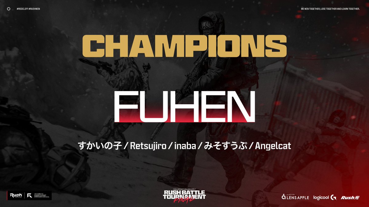 RushGamingJP's tweet photo. CoD: BO7 Rush Battle Tournament Final🏆️

優勝は「FUHEN」となりました👑
おめでとうございます🎉

以上をもちまして、「Rush Battle Tournament」は終了となります！
これまでご参加・ご視聴いただいた皆様に感謝いたします。
ありがとうございました🙌 https://t.co/z5wMJrxAt8