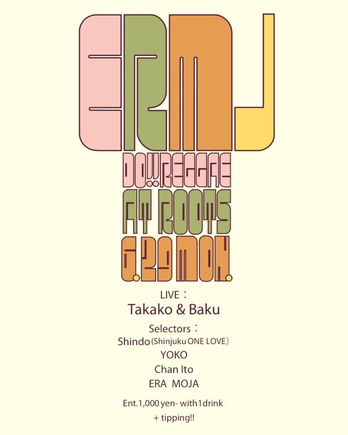 chanito109's tweet photo. 6/29(月)！！
渋谷ROOTSでERAMOJAです💫

今回はTakak＆BAKUのお2人のライブがあります🥰
月曜日から最高なこと間違いないので、ぜひお待ちしてます🙇‍♀️
1週間のスタートによろしくお願いいたします🙌

6/29(月)
ERAMOJA
@shibuyaROOTS 
Start 19:00
ADM ¥1000 with 1d＋tipping!! https://t.co/3chVMM2cUB