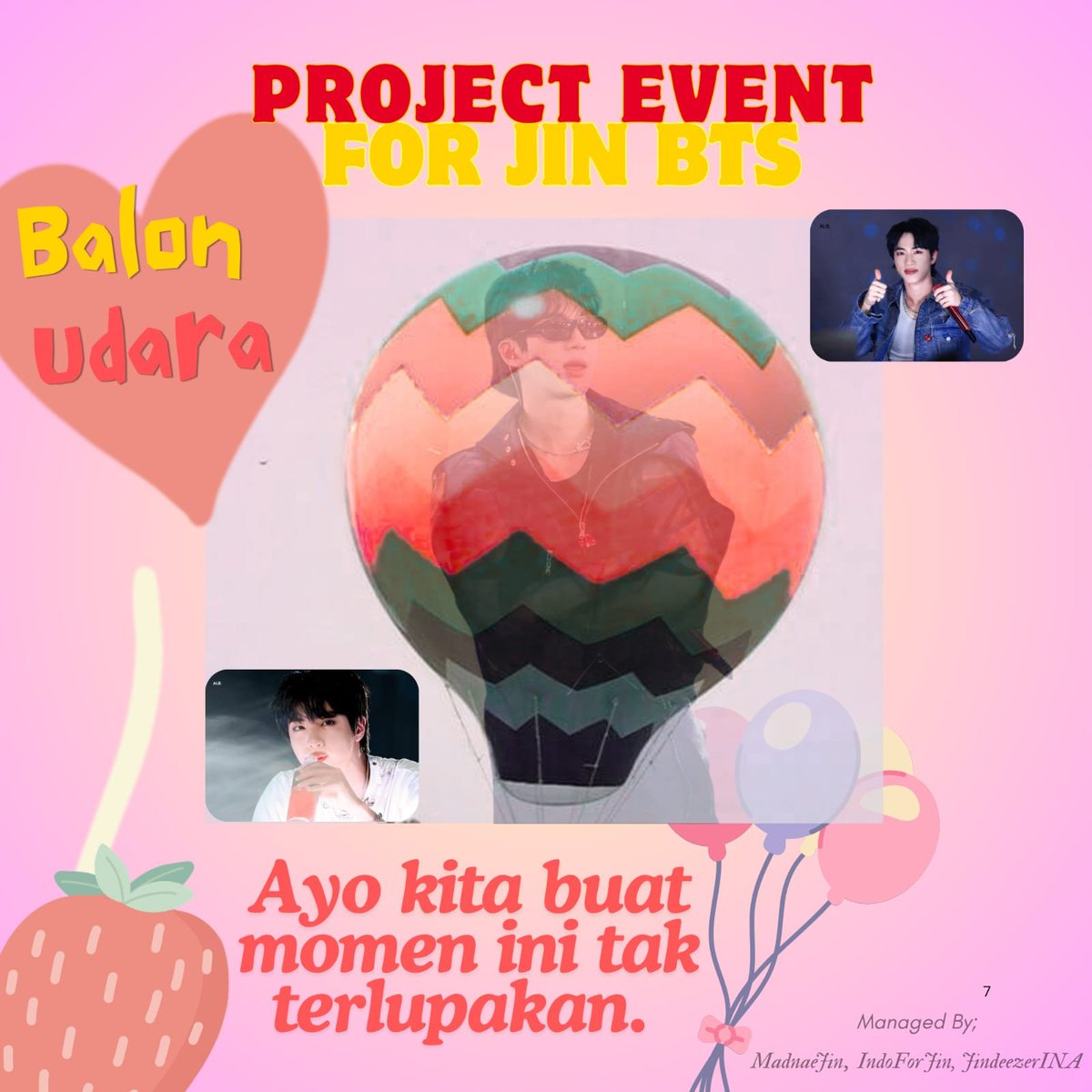 MadnaeJin1204's tweet photo. @IndoForJin @JINDeezerINA 2. Balon Udara
Akan kita pasang di area GBK selama konser berlangsung (day 1. Day 2. Day 3?) https://t.co/P8OKDi1Inc