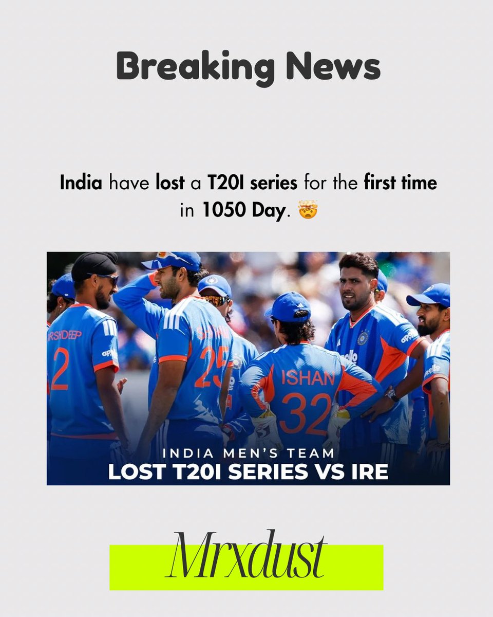 mrxdust's tweet photo. INDIA HAVE LOST A T20I SERIES FOR THE FIRST TIME IN 1,050 DAYS. 🤯
#indvsirl https://t.co/yjymWYyDbM