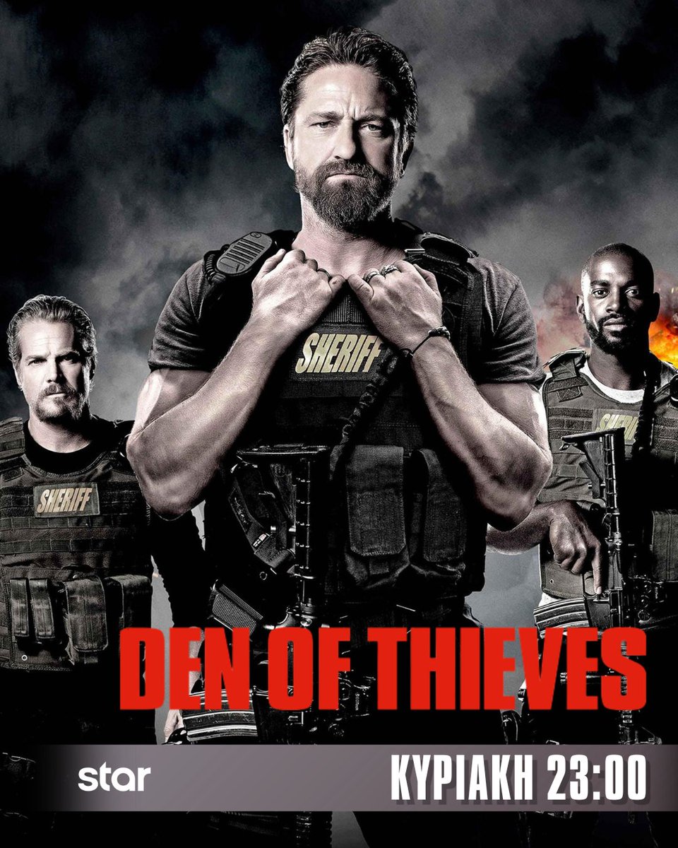 StarChannelGr's tweet photo. 🎬 DEN OF THIEVES

⏰ 23:00

Μία αδίστακτη ομάδα ληστών σχεδιάζει το αδιανόητο: να ληστέψει μια τράπεζα στην καρδιά του Λος Άντζελες!  

#StarChannelTv https://t.co/0t8hJ3p3HG