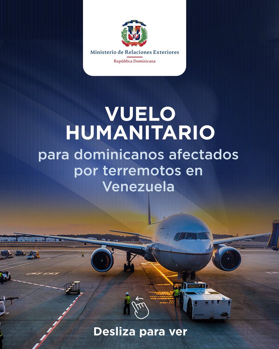 MIREXRD's tweet photo. 📢 ¡Atención dominicanos en Venezuela!

Tras los recientes sismos, el Gobierno dominicano ha habilitado un vuelo humanitario para facilitar el retorno seguro de nuestros compatriotas afectados. La protección de nuestra gente, donde sea que esté, es una de nuestras prioridades. 🇩🇴 https://t.co/vnaNsVvfzh