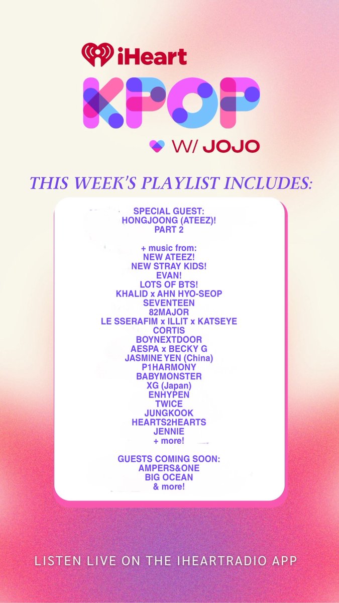 JoJoWright's tweet photo. TONIGHT 6-8PM (pst) @1027KIISFM: #KPOPwithJOJO! 🫶🏻 ft #HONGJOONG interview! Listen: https://t.co/yTRQEszxwb 🎧 THANK U #HELLOSOJU 🎉 🎶 #ATEEZ #StrayKids #Evan #BTS #Khalid x #AhnHyoSeop #Seventeen #82Major #LeSserafim #ILLIT #Katseye #Cortis #BoyNextDoor #Aespa x #BeckyG #JasmineYen #P1Harmony #BabyMonster #XG #Enhypen #Twice #Jungkook #Hearts2Hearts #Jennie + more!