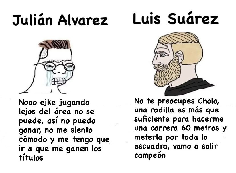 neptuno_atleti's tweet photo. Vengo a recordar que Luis Alberto Suárez Díaz vino con casi 10 años más que Julián y una rodilla menos y con su polla gorda nos hizo campeones sin ponerse a llorar como una niña por el estilo de juego o el entrenador. Claro que Julián no es ni una uña de lo que llegó a ser Luis. https://t.co/kh0V8I0IZr