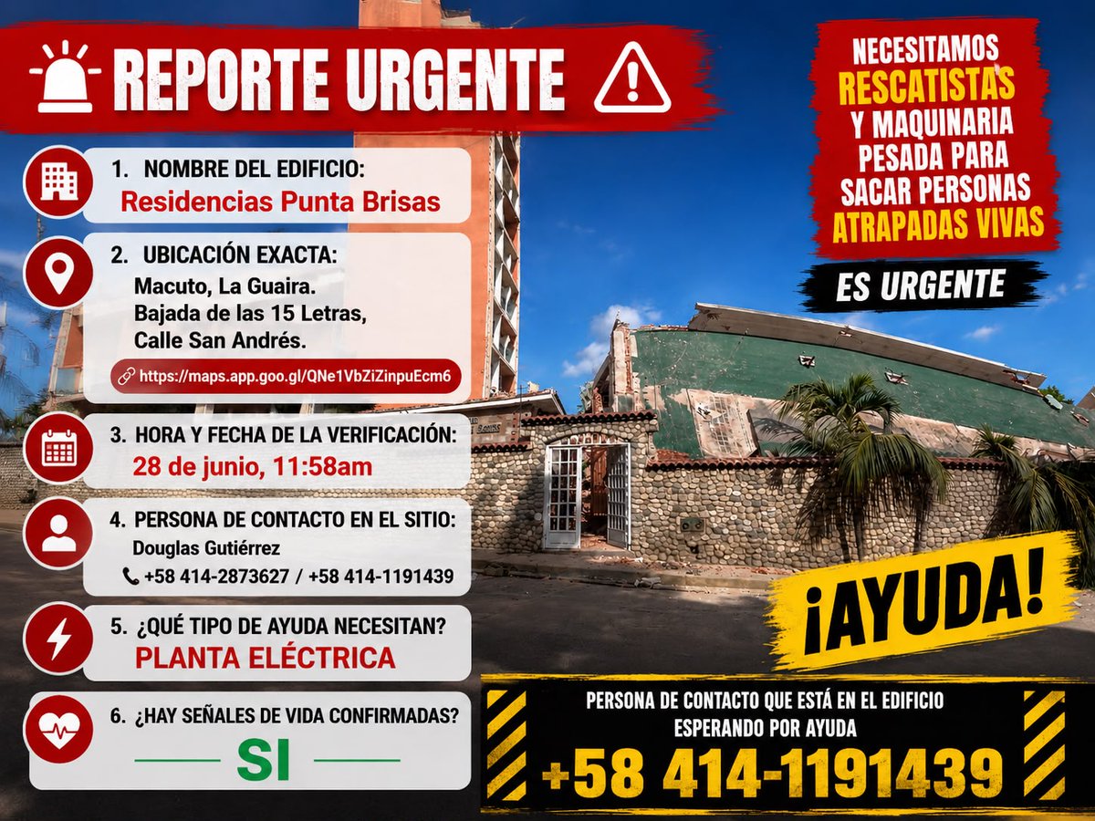 gabemund's tweet photo. @MSPUruguay 🚨 URGENTE MACUTO, LA GUAIRA
Residencias Punta Brisas, Bajada de las 15 Letras, Calle San Andrés.
Necesitan PLANTA ELÉCTRICA. Hay señales de vida confirmadas.
Contacto en sitio: Douglas Gutiérrez +58 414-2873627 / +58 414-1191439
https://t.co/eInaohjbg6 https://t.co/nyU7lgr4XN
