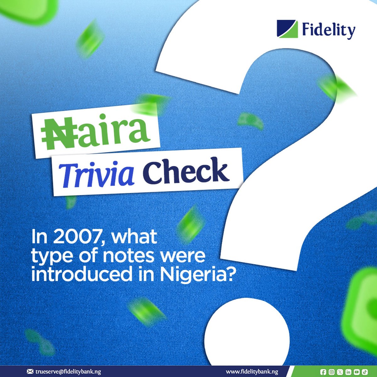fidelitybankplc's tweet photo. Hey FidFam, Naira Trivia Time! ๐
In 2007, the Naira got new notes. Can you name them? ๐
Comment your answer below!
#WeAreFidelity #TheLifestyleBank https://t.co/I2KUUvRspg
