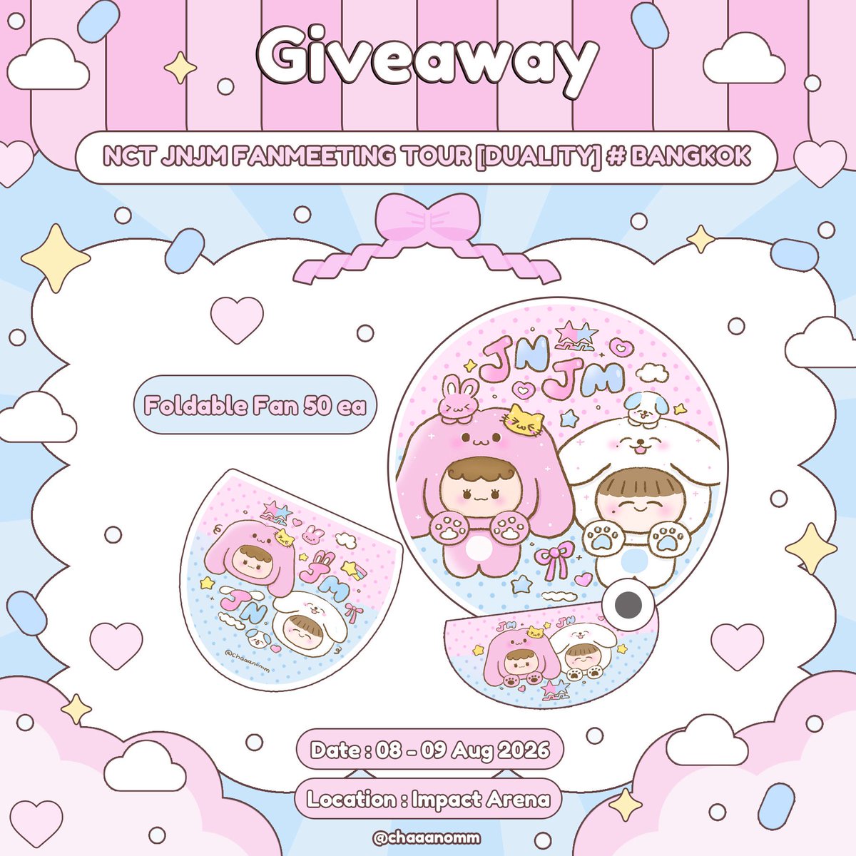 chaaanomm's tweet photo. 🩷 pls kindly rt 🩵

⭐️giveaway ⭐️

✨ 2026 NCT JNJM FANMEETING TOUR [DUALITY] # BANGKOK

- foldable fan : 50 ea

📅 date : 8 - 9 aug 2026
📍 at : impact arena
⏰ time : tba

rt&amp;show this tw 🤲🏻💖

#NCTJNJM_FANMEETING_TOUR
#NCTJNJM_FANMEETING_TOUR_DUALITY https://t.co/mzYc59QILD