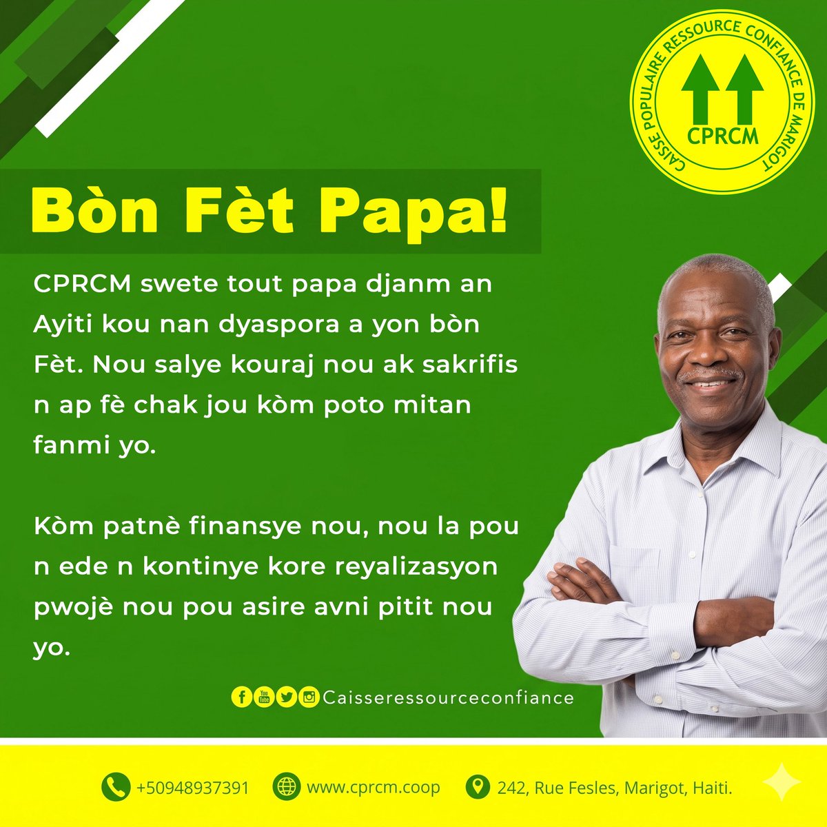 CPRConfiance's tweet photo. CPRCM pwofite de jounen Fèt papa pou li salye kouraj ak jefò tout papa djanm ayisyen yo ke w te an Ayiti oubyen nan dyaspora a. #CPRCM #FètPapa #FêteDesPères https://t.co/pcgVaqGV2i