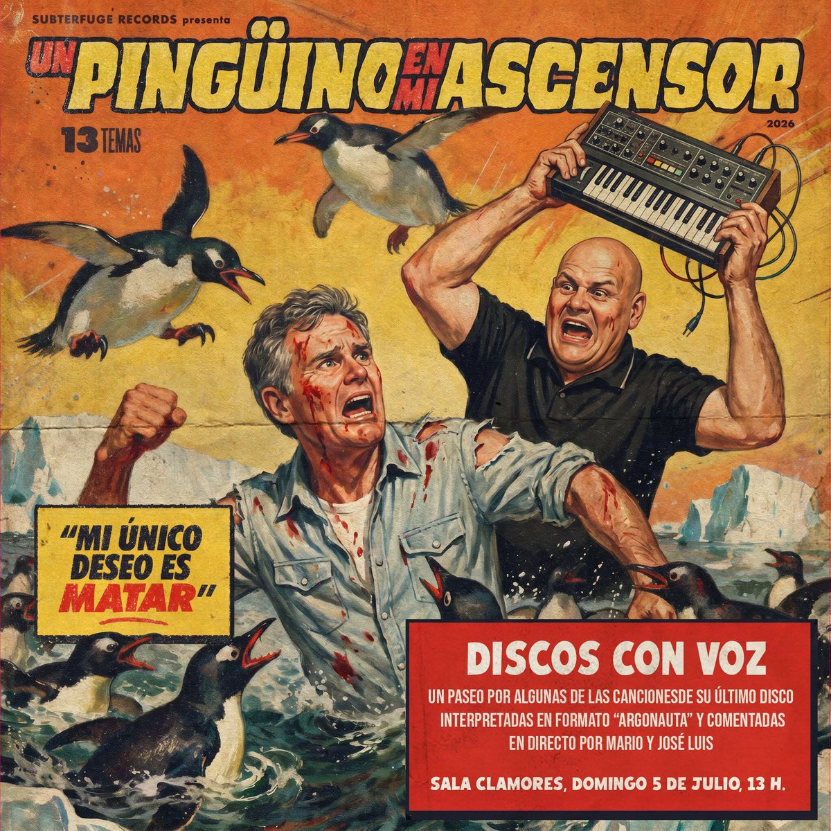 unpinguino's tweet photo. El domingo 5 de julio, a las 13 h., sesión vermut, estaremos con el podcast Disco con voz en la sala @salaclamores interpretando y comentando en directo algunas de las canciones de Mi único deseo es matar. Con @Subterfugerec Entradas en https://t.co/Gp4B4kfg9n https://t.co/EzdKdCb6yb