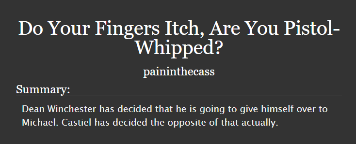 spnficrec's tweet photo. fic of the day: do your fingers itch, are you pistol-whipped?
https://t.co/YOcKFbnlbm
words: 7.1k
pairings: cas/dean
rating: explicit
warnings: no archive warnings apply
status: complete https://t.co/NuQAoECZJM