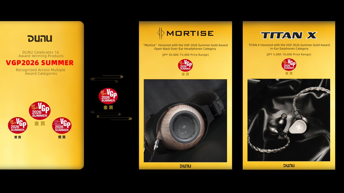 DUNU_Headphone's tweet photo. VGP 2026 Summer is here, and DUNU is proud to celebrate 16 award-winning products. 🏆
Among our newest releases, MORTISE and TITAN X have both received Gold Awards. Thank you to everyone who has listened, shared, and supported them. 🎧✨
#DUNU #VGP2026 #VGPAwards #MORTISE #TITANX https://t.co/xVfW7fFdKp
