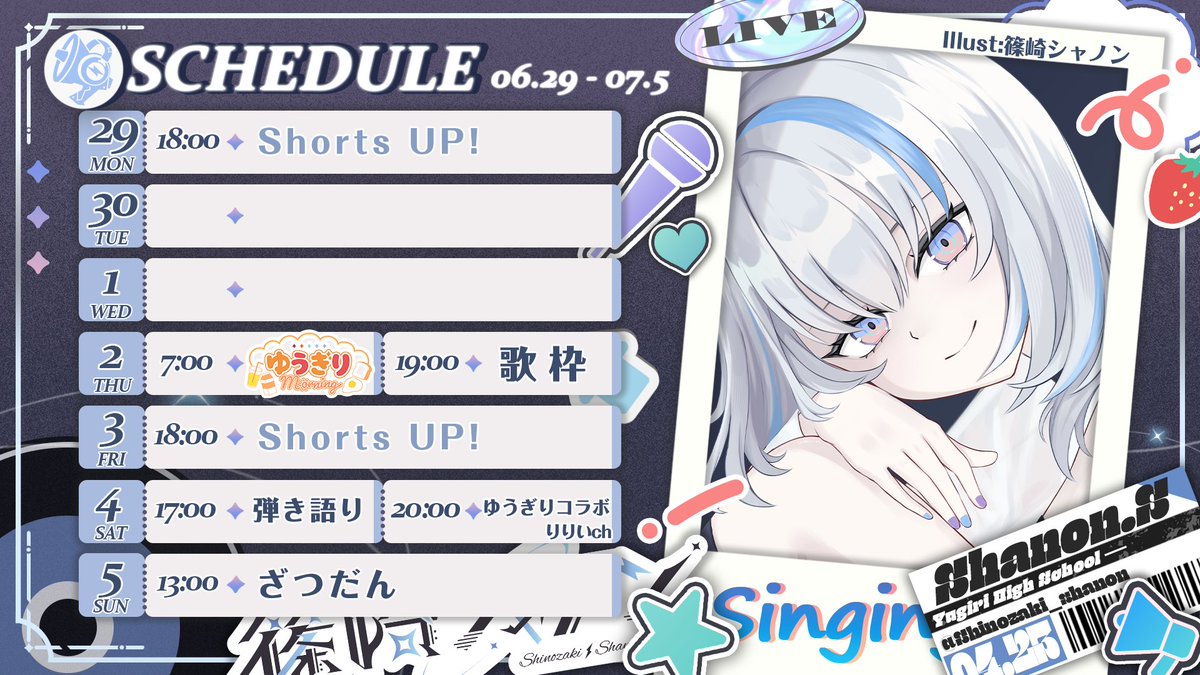 ShinozakiShanon's tweet photo. 📆6/29(月)-7/5(金) SCHEDULE 🖊
⟡ ┈┈┈┈┈┈┈┈┈┈┈┈┈┈ ⟡

▸Youtube https://t.co/o0ZkM366Jw

⋆総合タグ #篠崎シャノン
⋆配信タグ #シャノン配信中
⋆FA #シャノンスタジオ

🎁デビューグッズ~7/10(金)17:00
https://t.co/OzX7zrfFlA

🎧1st MV「Night Reflection」
https://t.co/OAXV7u589w