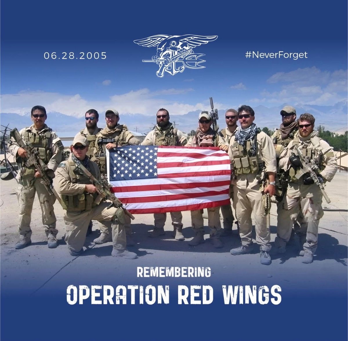 B_T_Brotherhood's tweet photo. Today, we remember the nineteen heroes of Operation Red Wings who gave everything in service to our country.

Their courage, sacrifice, and unwavering commitment to one another continue to define the true meaning of brotherhood. Their legacy reminds us why we honor those who have served and why we remain committed to supporting veterans as they continue their next mission.

We honor the fallen. We stand with their families. We will never forget.

#OperationRedWings #BeyondTheBrotherhood #NYCSEALSwim

https://t.co/PncS2WZIsa

@FreedomSpirit77