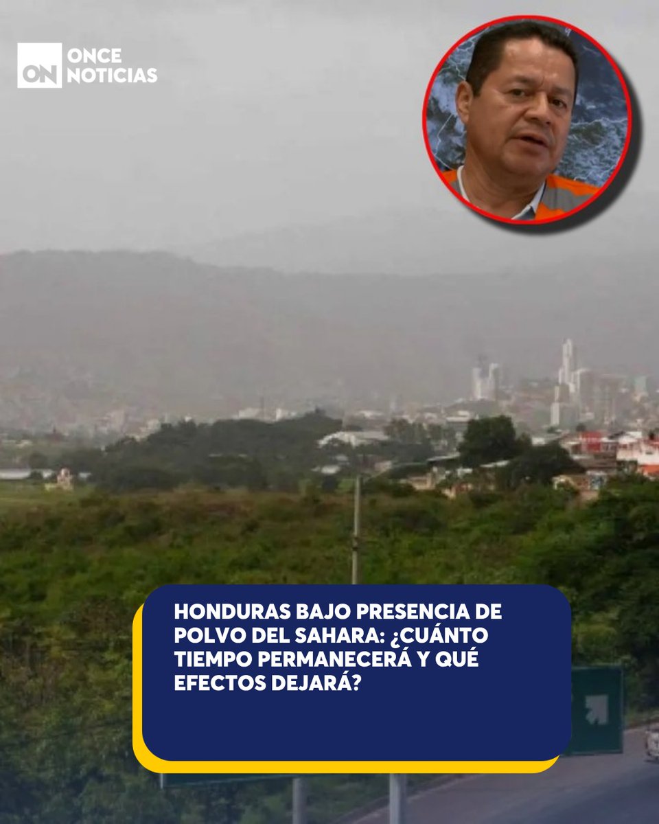 11_Noticias's tweet photo. 🗣️🤔Copeco detalló fechas que permanecerá el polvo del Sahara en Honduras y aclaró si las concentraciones actuales representan riesgo para la salud. 👉 https://t.co/cZyY03fVVf
#PolvoSahara #Honduras #Efectos https://t.co/AisrsRCOcF