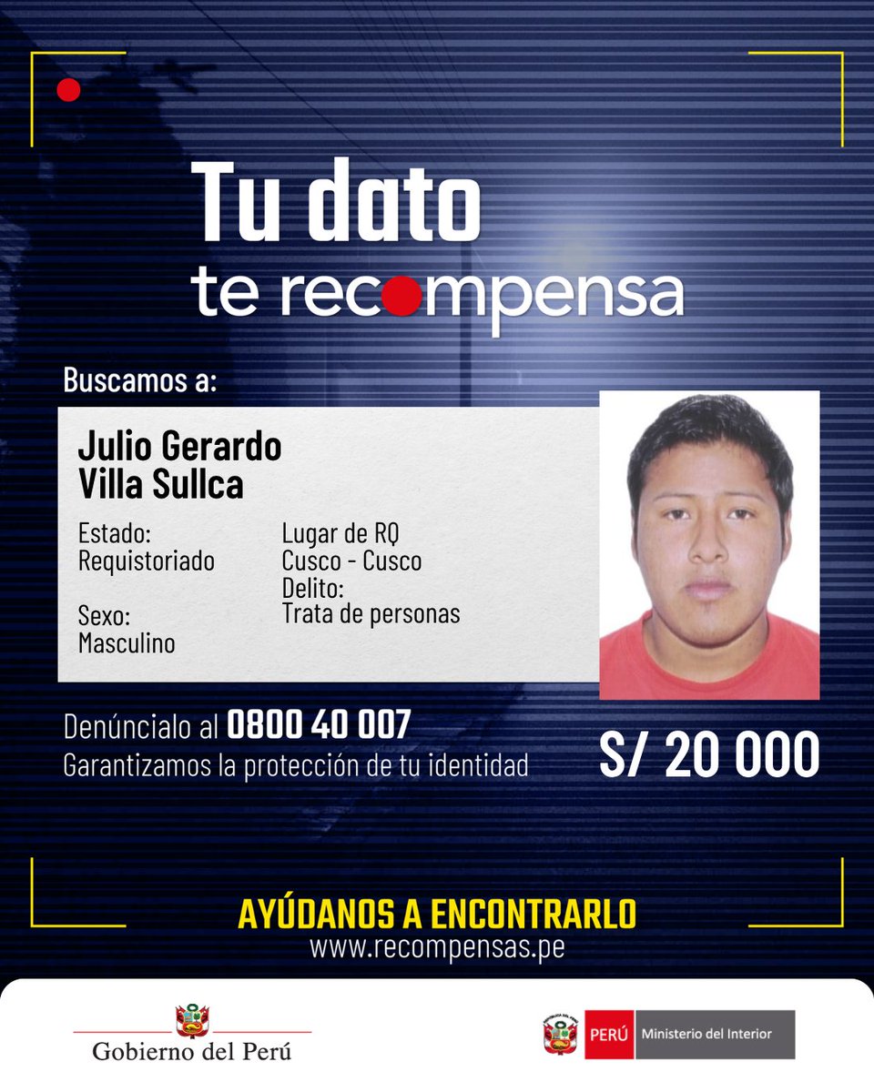 MininterPeru's tweet photo. 🚨 Ellos están entre #LosMásBuscados y tu aporte puede ser clave para capturarlos.

📞 Si tienes información que ayude a su ubicación, llama al 0800 40 007. 

¡En la lucha contra el crimen, #TuDatoTeRecompensa! 

📱 Visita https://t.co/3DgWN4LMPQ https://t.co/RQmejXy1Oi