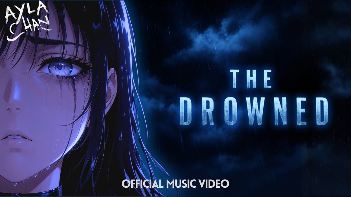 aylachanYT's tweet photo. "You'll fade away if you stay this way
How will you drown tonight?
Don't let your nightmares steal your dreams
How will you fight tonight? ♫"
🎬https://t.co/cSfOdQPbGL
#AylaChan #TheDrowned #OfficialMusic https://t.co/lcIDbRolnW