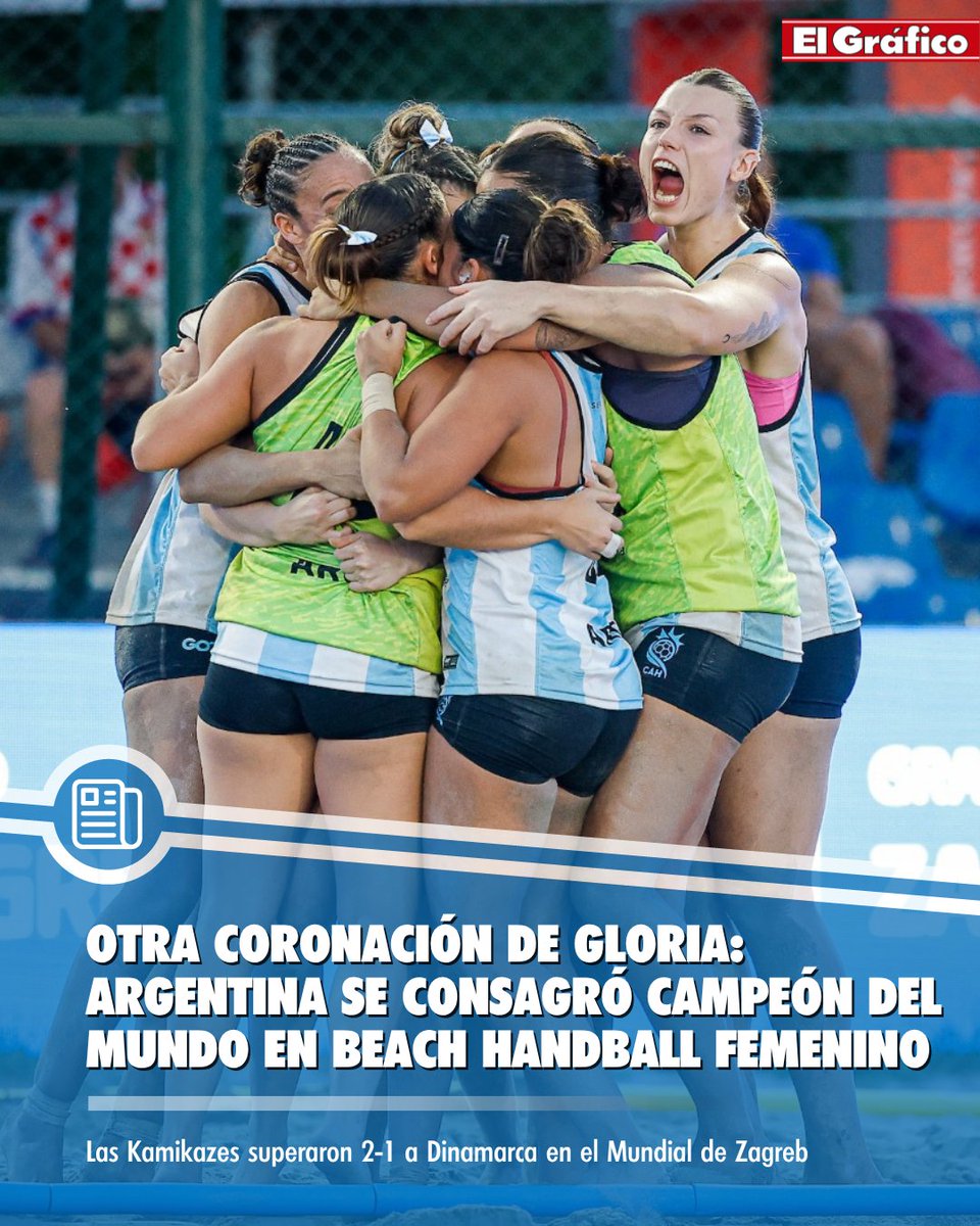 elgraficoweb's tweet photo. 🇦🇷 ARGENTINA ES CAMPEONA MUNDIAL DE BEACH HANDBALL FEMENINO

🏐 Las Kamikazes, dirigidas por Julieta Brunati, derrotaron 2-1 a 🇩🇰 Dinamarca en el torneo disputado en Zagreb y se consagraron por primera vez.

🥅 Los parciales fueron de 20-14, 14-27 y 6-2 en shoot-outs.

🔙 Ya habían disputado en 2024 la final contra Alemania pero habían caído por 2-0.

🥉 No fue la única alegría en esta competición: los varones ganaron la medalla de bronce tras vencer 2-1 a 🇭🇷 Croacia en la final de consolación.