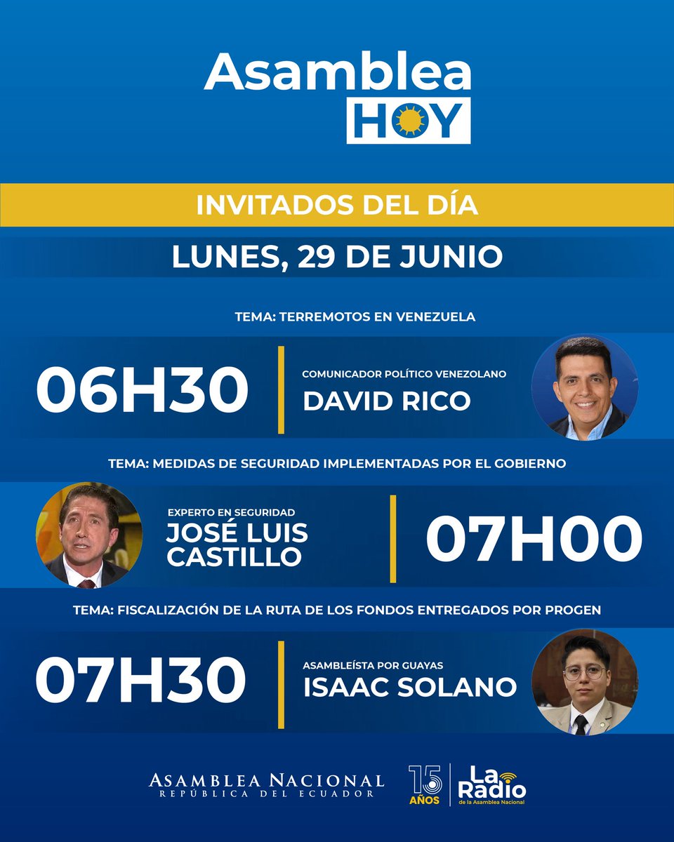 LaRadioAsamblea's tweet photo. #AsambleaHoy | Compartimos la agenda informativa de este lunes 29 de junio:

🕡 06h30 | David Rico – Comunicador político venezolano
🎙️Tema: Terremotos en Venezuela.

🕖 07h00 | José Luis Castillo – Experto en seguridad
🎙️Tema: Medidas de seguridad implementadas por el Gobierno. https://t.co/85AcnDIvty
