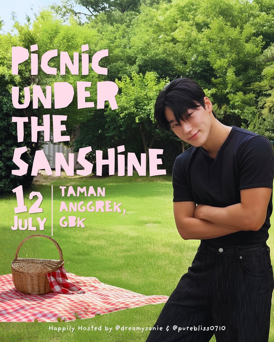 purebliss0710's tweet photo. ☀️🌿 Picnic under the SANshine 🌿☀️
by @dreamysanie &amp; @purebliss0710

Join us as we celebrate our Sannie’s birthday with a cozy picnic under the sunshine!💛

📍 Taman Anggrek, GBK
📅 12 July 2026
⏰ 15.00 WIB  

HTM : 85k

🔗 https://t.co/DT7KxY76kb

#PicnicUnderTheSANshine https://t.co/ZYkNYmFbSZ