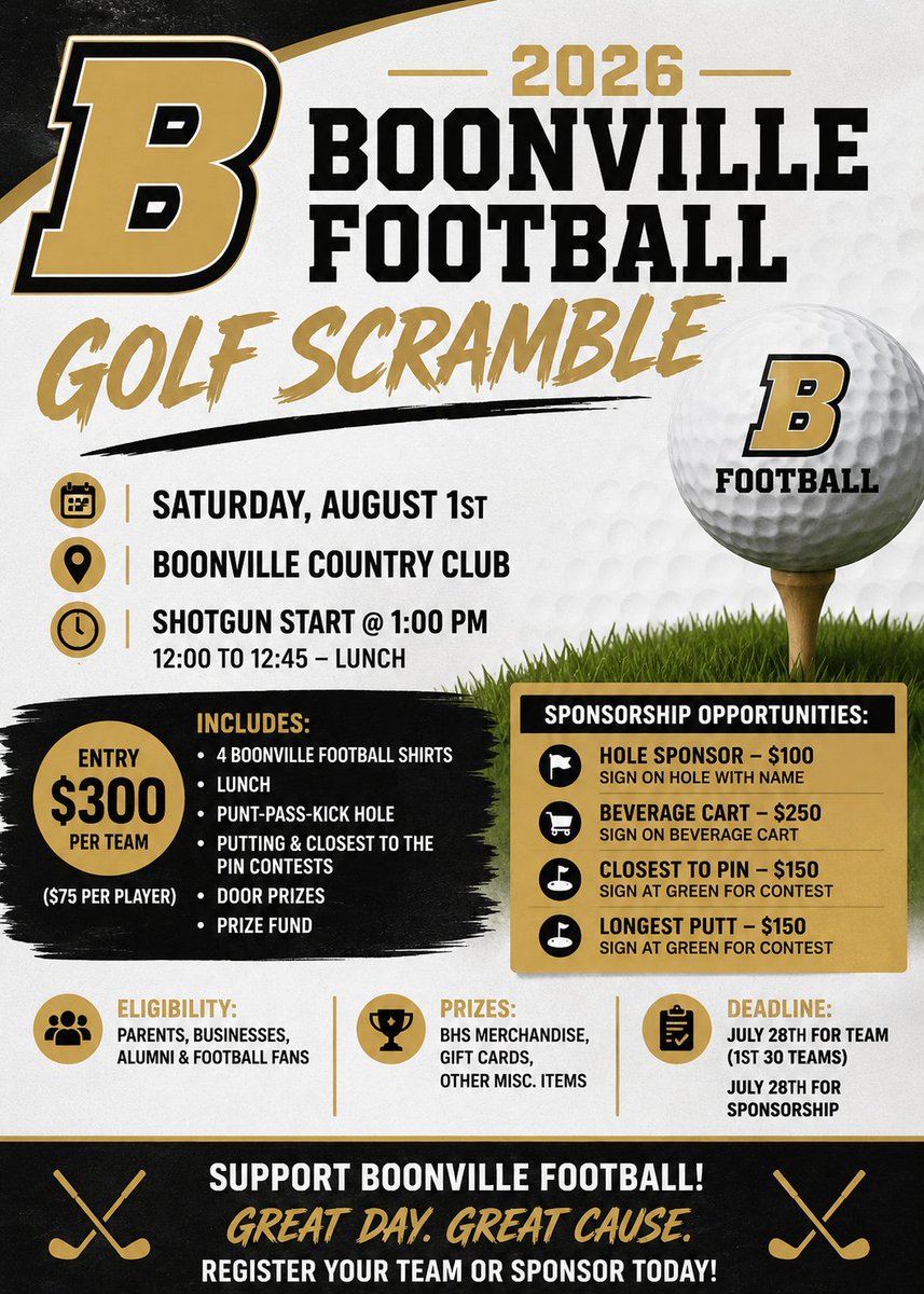 BoonvilleFB's tweet photo. 2026 Annual BHS Football Golf Scramble is on Saturday, August 1st!

Boonville Country Club 1:00pm
Lunch at 12:00pm

$300/Team
4 Boonville Football shirts, Lunch, and Prizes

Contact a BHS Football coach for sponsorship and to register a team! https://t.co/Jobaj6vgJX