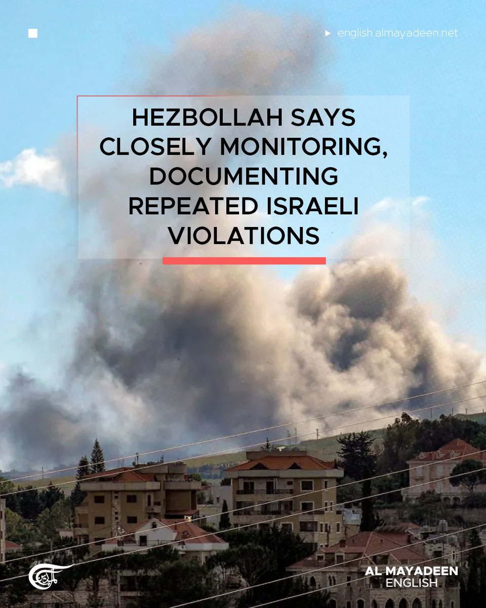 MayadeenEnglish's tweet photo. The Lebanese Resistance announced early Monday that the Israeli occupation continued violating the ceasefire throughout Sunday via "blatant violations" of the truce, which it said it has continued to uphold.

In a statement, the Resistance strongly condemned the ongoing Israeli attacks, stressing that it is closely monitoring and documenting the repeated violations while reaffirming Lebanon's right to defend its sovereignty and its people against continued aggression.

 Israeli warplanes struck a residential building in the city of Nabatieh, while a separate airstrike targeted another residential building in the town of Mayfadoun, the Resistance highlighted. Israeli drones also bombed an open area on the outskirts of Frun in southern Lebanon.

The Resistance further accused the Israeli occupation forces of continuing to intimidate civilians by throwing stun grenades near residents in the towns of Burj Qalawayh and Braashit. It added that Israeli aircraft dropped suspicious objects over Nabatieh al-Fawqa and Kfar Tebnit.