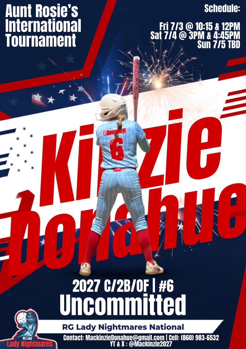 MacKinzie2027's tweet photo. Next Stop: Aunt Rosie’s International Tournament NY 
July 3– July 5

Excited to compete this week with @NightmaresRG National 18U! 

Class of 2027 | C/2B/OF

#Softball #Recruiting #ClassOf2027 #Catcher #StudentAthlete https://t.co/aTGfAZ8cqA