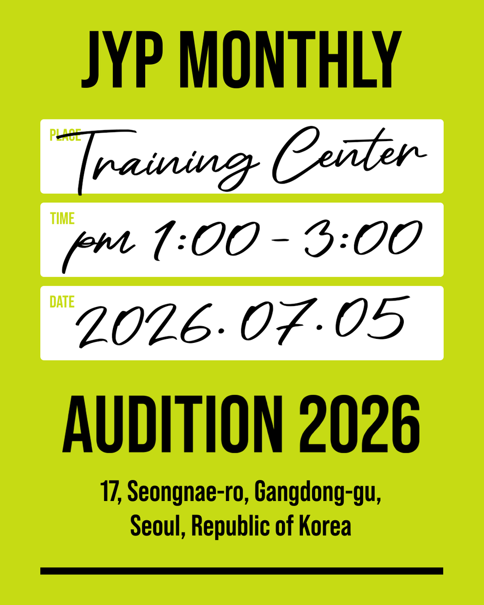JYPAUDITION's tweet photo. <July, 2026 First Monthly Audition Schedule>

The schedule for the First JYP Monthly Audition in July, 2026 is now available on JYP AUDITION official Instagram.
Please refer to our Instagram for detailed information!

JYP AUDITION official IG : @jyp_audition_official https://t.co/0XB41jC9Vd