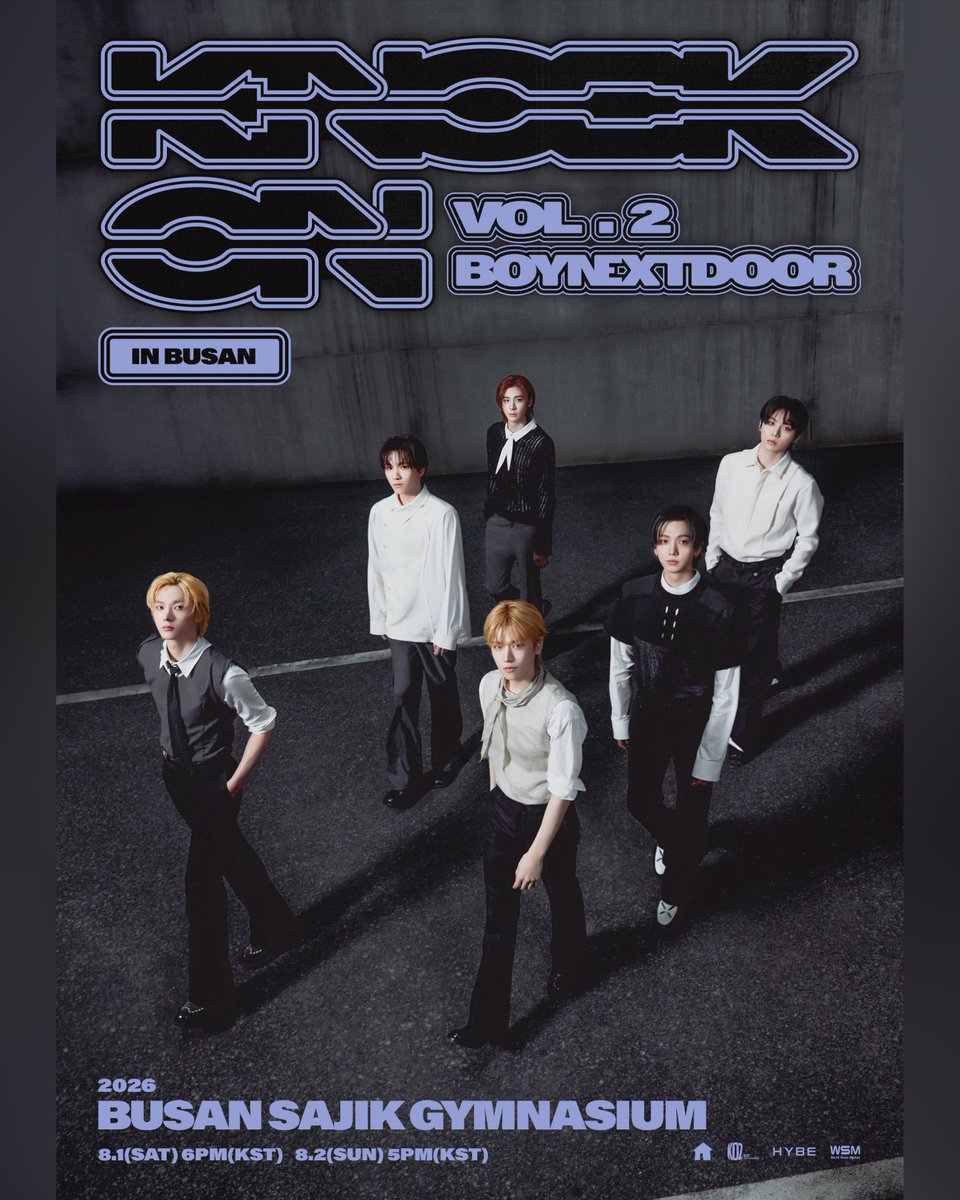 2010_WSM's tweet photo. [티켓오픈]

BOYNEXTDOOR TOUR
'KNOCK ON Vol.2' IN BUSAN

📍 팬클럽 선예매

-국내 페이지 선예매
6.29(월) 오후 7시 ~ 11시 59분

-글로벌 페이지 선예매
6.30(화) 오후 7시 ~ 11시 59분

📍 일반예매
7.1(수) 7시

- 일정
8.1(토) 6시
8.2(일) 5시

- 장소
부산 사직실내체육관

- 예매처
NOL 티켓 https://t.co/AgCzbO6xXt