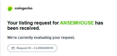 ANSEMHOUSE's tweet photo. @coingecko Request ID – CL2806260016

Hi team

We submitted the new memecoin $ANSEMHOUSE on coingecko 8 hours ago

plz check our order and update https://t.co/g3epLAy4lQ