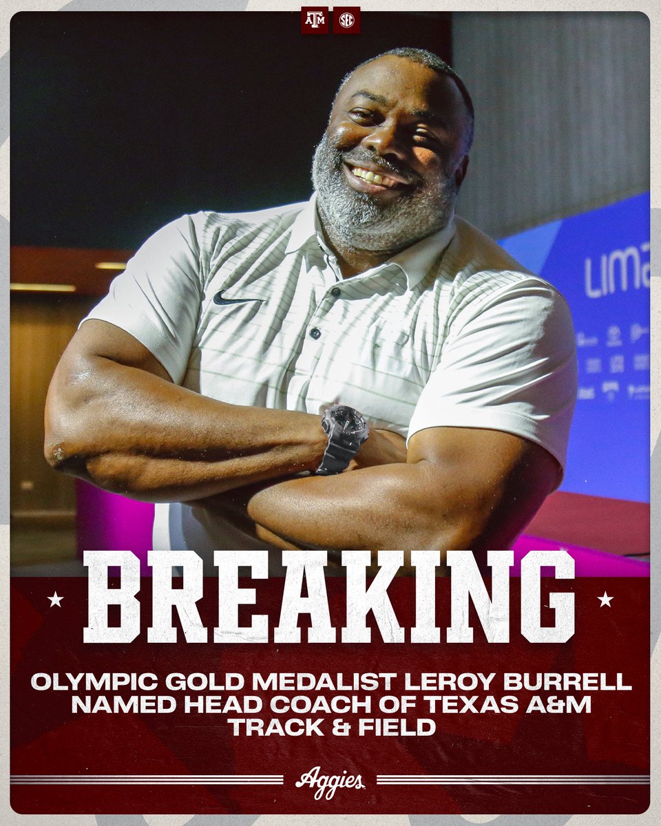 12thMan's tweet photo. BREAKING: Leroy Burrell will lead the next era of @AggieTFXC

With four top-four finishes in the last three years, Burrell is set to take the reins as the Aggies 20th head coach. https://t.co/LXqgBrVhXL