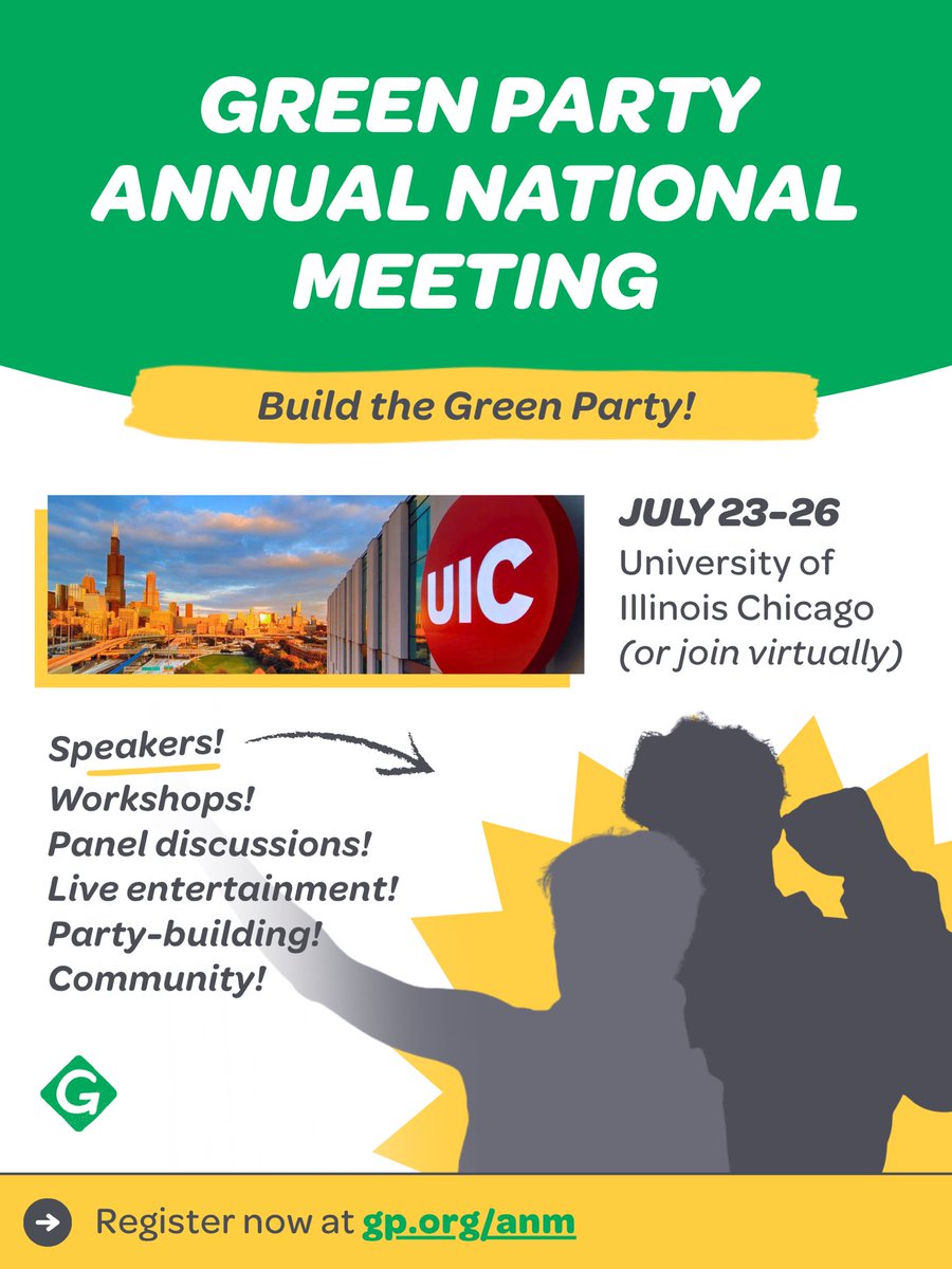 GreenPartyUS's tweet photo. ✊ Build the Green Party!

Grab your Green merch, bring your friends — and your best ideas — and get ready for the biggest gathering of Greens in years! The 2026 GPUS Annual National Meeting is coming to the University of Illinois Chicago July 23-26. https://t.co/r0tJyR4106