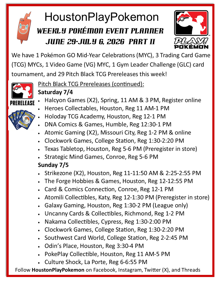 houstonpokemon's tweet photo. Weekly Pokémon Event Planner for June 29-July 6, 2026. We have 1 Pokémon GO Mid-Year Celebration (MYC), 3 Trading Card Game (TCG) MYCs, 1 Video Game (VG) MYC, 1 Gym Leader Challenge (GLC) card tournament, and 29 Pitch Black TCG Prereleases this week! #PlayPokemon https://t.co/tiPb10lLxi