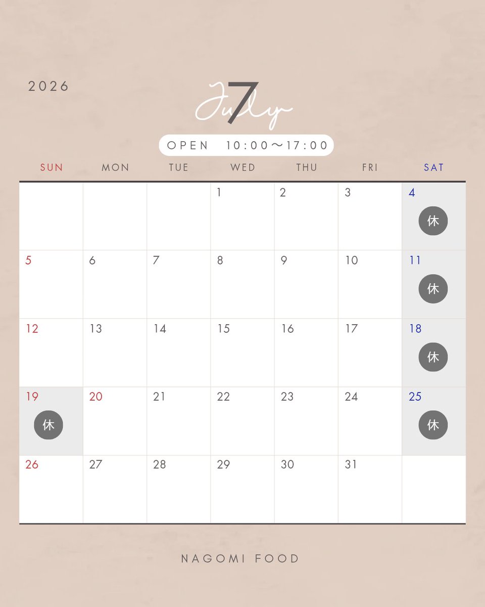 NagomiFood's tweet photo. 【🌊7月の営業日のお知らせ】

定休日：毎週土曜日、第3日曜日
→5(土)・11(土)・18(土)・19(日)・25(土)

本格的な暑さになってきますので、こまめな水分補給を🫡 https://t.co/z9dWeVRagm