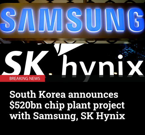 NikkeiAsia's tweet photo. BREAKING: South Korea announces $520bn chip plant project with Samsung, SK Hynix
https://t.co/wK0TUIGw09 https://t.co/q7L4p81MJO