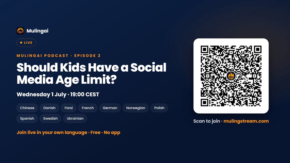 MulingaiCom's tweet photo. This Wednesday, live: should kids have an age limit on social media?

Both sides, then where I land. Join in your language, free, no app.

Wed 1 July · 19:00 CEST → https://t.co/98YS4p1wOi https://t.co/Q2CnR4rqS3