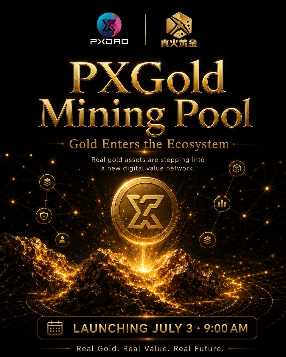 PXDAO_global's tweet photo. What happens when real gold enters Web3?

PXGold is not just another mining pool.
It is where physical gold assets begin to move through a digital value network.

4 days to launch.
July 3, 9:00 AM.

#PXGold #PXDAO #RealGold #GoldMiningPool #Web3 #RWA https://t.co/Izl9nZlU09