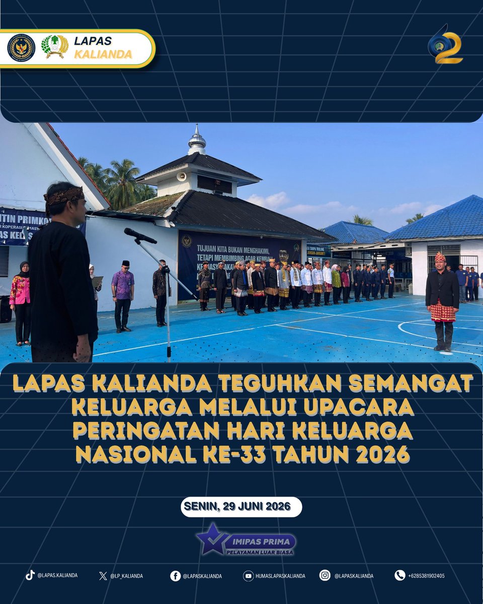 LP_Kalianda's tweet photo. Lapas Kalianda Teguhkan Semangat Keluarga melalui Upacara Peringatan Hari Keluarga Nasional ke-33 Tahun 2026

@kemenimipas
@ditjenpas
@pemasyarakatan

#HariKeluargaNasional2026 #HARGANAS33 #AyahWajibHadir #LapasKalianda #Pemasyarakatan #Ditjenpas #KanwilDitjenpasLampung https://t.co/Z8sW50cNSk