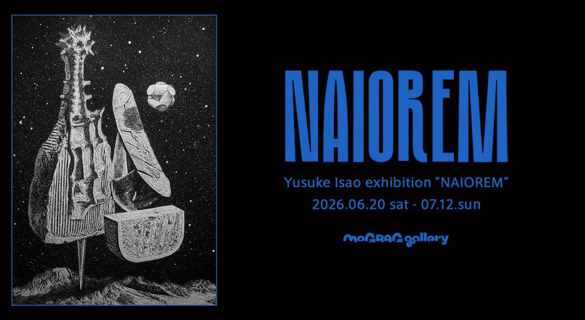 mograggarage's tweet photo. 【定休日】毎週月・火はmograg galleryはお休みです。
また水曜からYusuke Isao EXHIBITION “NAIOREM”オープン13時〜でお待ちしています。https://t.co/nGjmmp08L3 https://t.co/3m5BJX5Hka