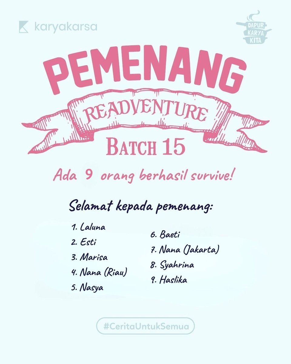 karyakarsa_id's tweet photo. SELAMAT KEPADA PARA PEMENANG 200 KAKOIN!!!👏✨🎉
Peserta READVENTURE #batch15
Bagi pemenang, pastikan email yang kamu daftarkan sudah sesuai dengan email akun KaryaKarsa kamu, ya!
Jika ada perbedaan bisa langsung konfirmasi melalui DM ya.
Ditunggu hadiahnya dari Minka!
#KaryaKarsa #pengumumanpemenang #TantanganMembaca