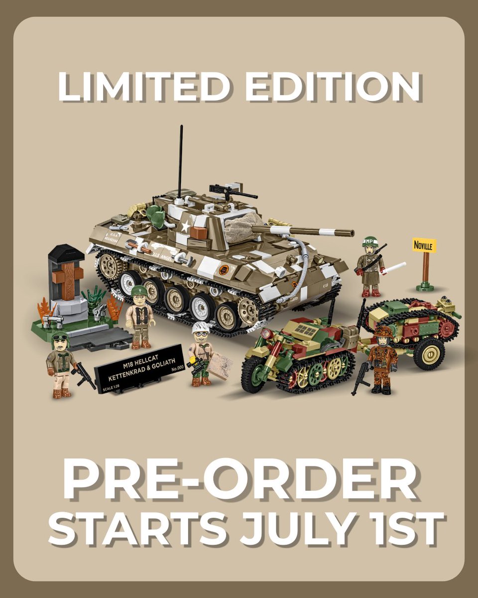 COBI_Bricks's tweet photo. Here it is!🔥Complete M18 Hellcat & Kettenkrad Limited Edition!

📏Scale: 1:28
🧱1500 pieces
🪖5 exclusive figures

Packed with unique extras and ready to become the highlight of any collection!

⏳Pre-order starts this Wednesday! (July 1) Available exclusively at https://t.co/0uEAwUXapW https://t.co/dIiyc91zXH https://t.co/xzTgxS9cgs

Who’s adding this to their collection?👀

#COBI #COBIbricks #BuildingBlocks #BrickModels #ModelBuilding #LimitedEdition